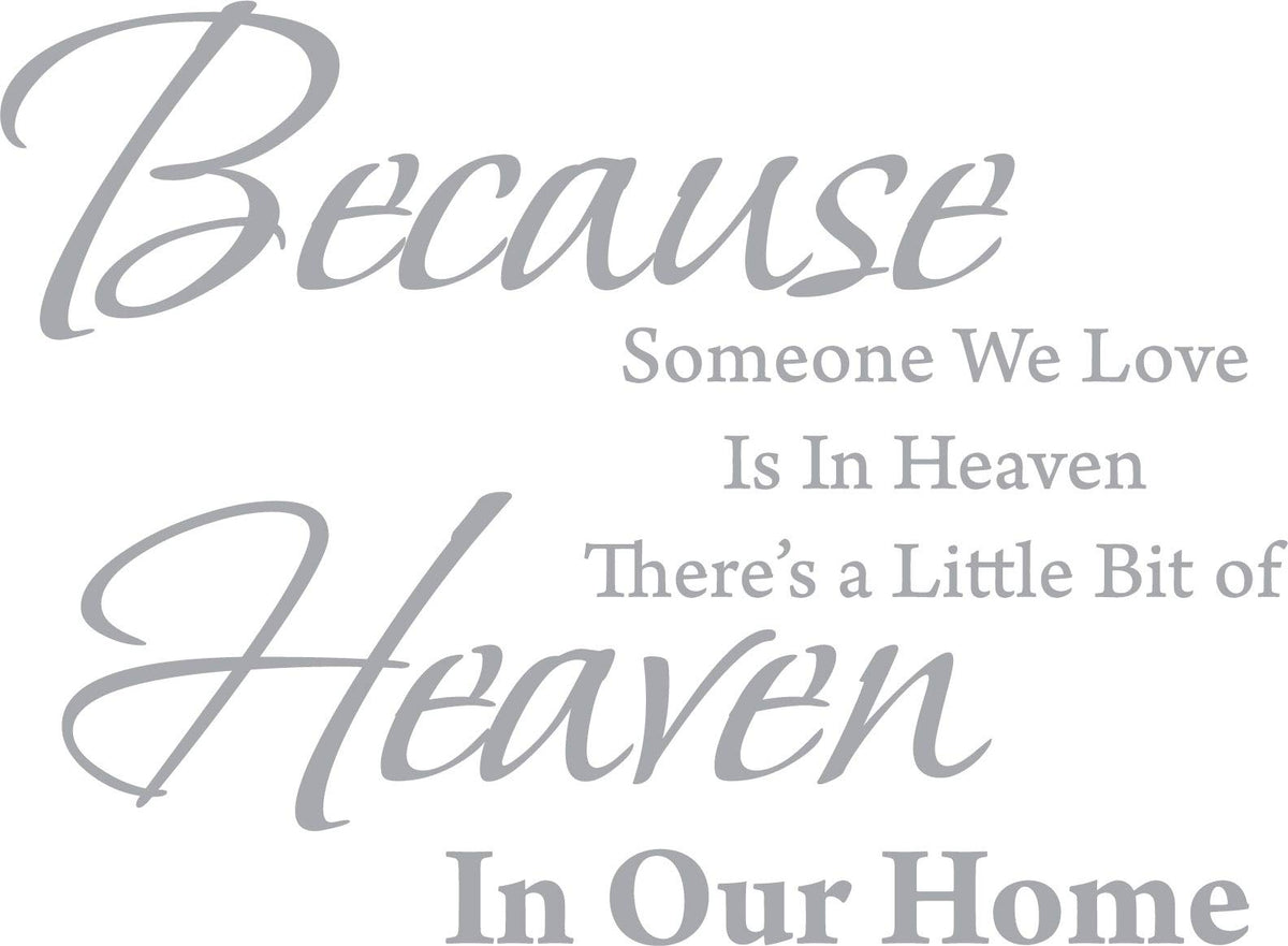 Decaltor Someone We Love Is in Heaven Vinyl Wall Decal Memorial Quote