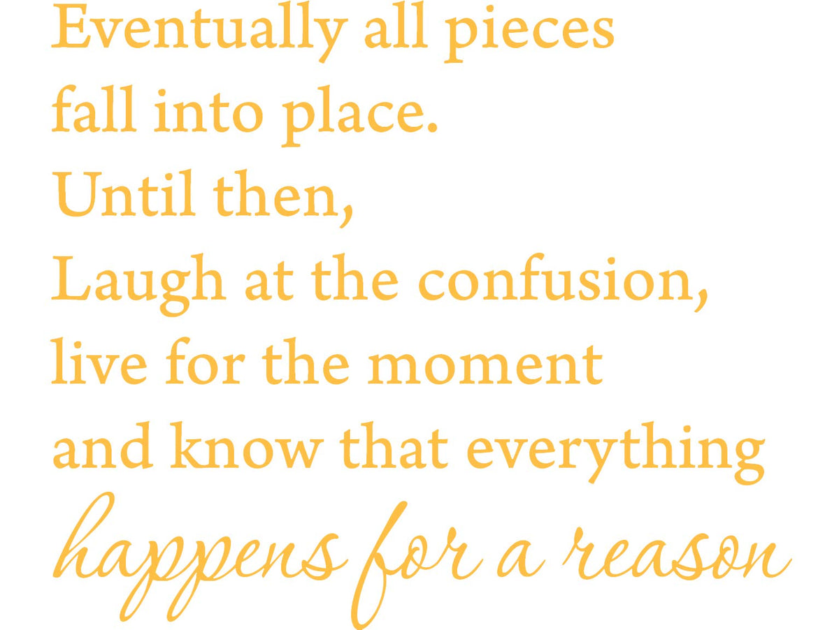Picniva Eventually All Pieces Fall into Place Wall Decal, Gold, 18 x 22 in