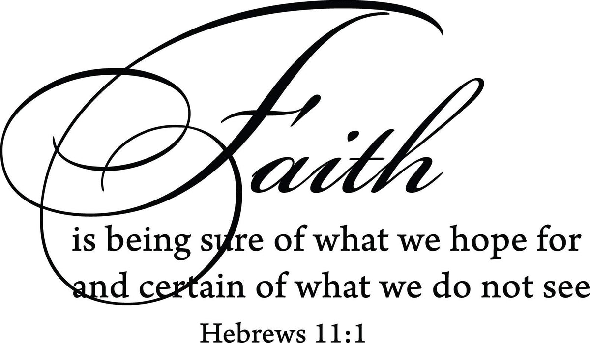 Decaltor Hebrews 11:1 Faith Vinyl Wall Decal