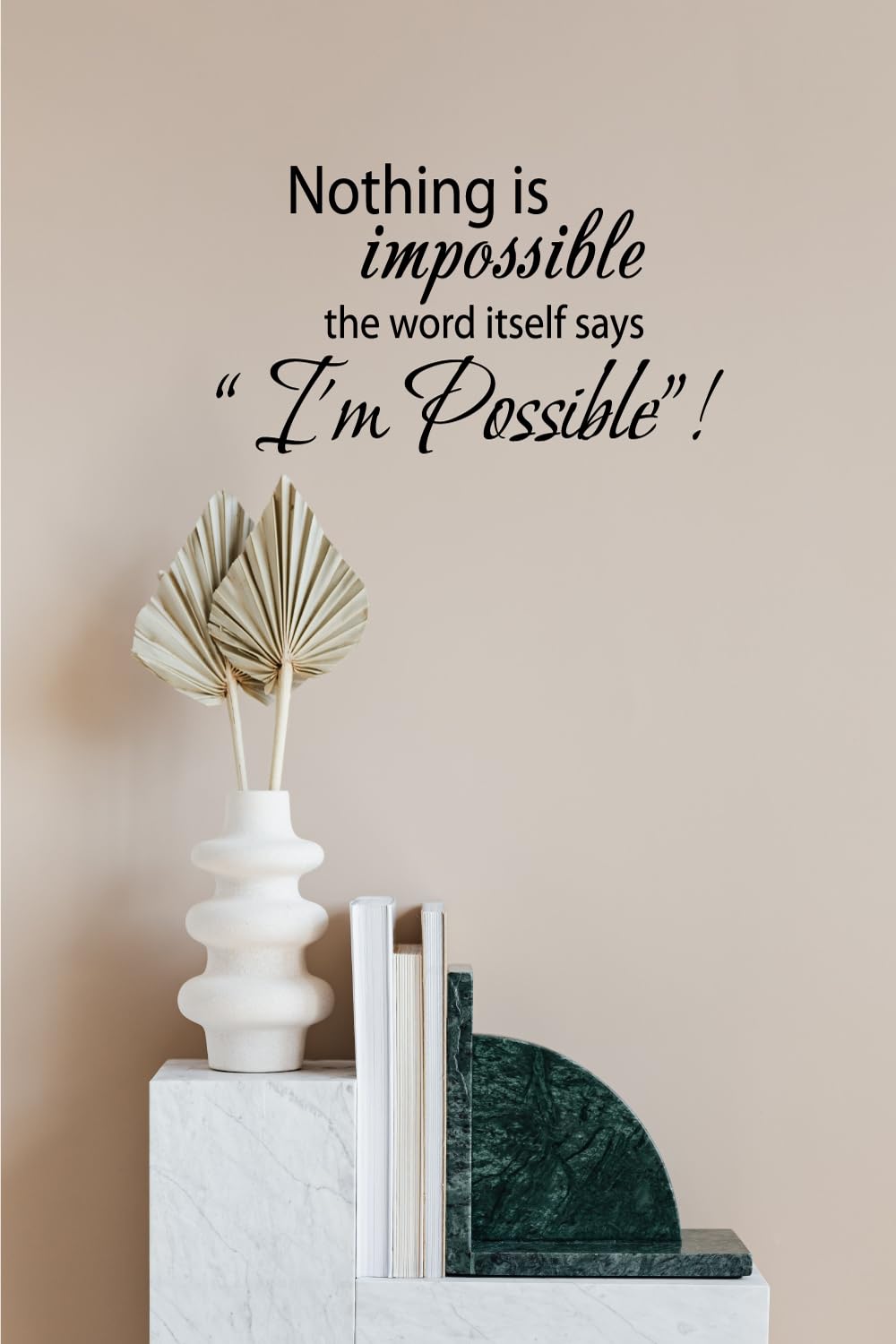 Picniva Nothing Is Impossible Quote Wall Decal, Inspirational Typography