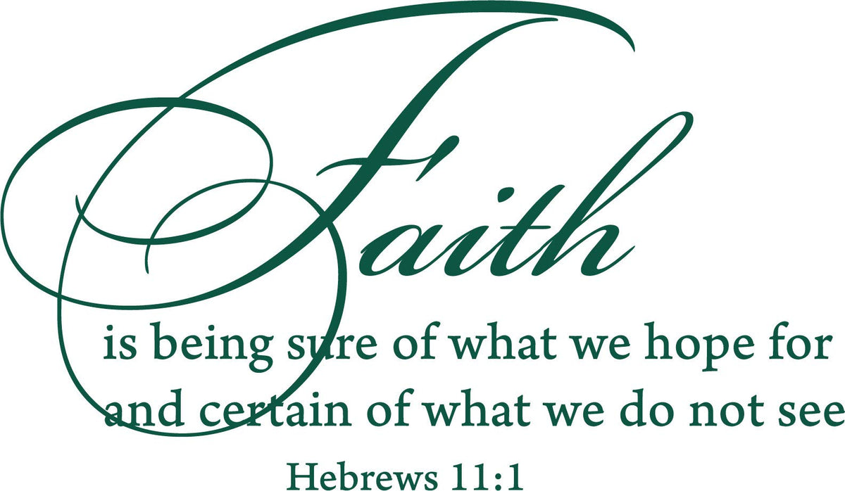 Decaltor Hebrews 11:1 Faith Vinyl Wall Decal