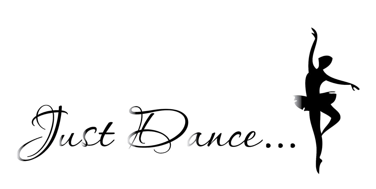 Picniva Just Dance Quote Wall Decal with Ballerina, Glossy Black 10 x 22 in