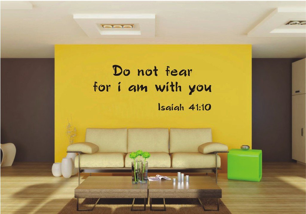 Picniva 22x8.56 Do Not Fear for I Am with Vinyl Wall Decal Christian W2673