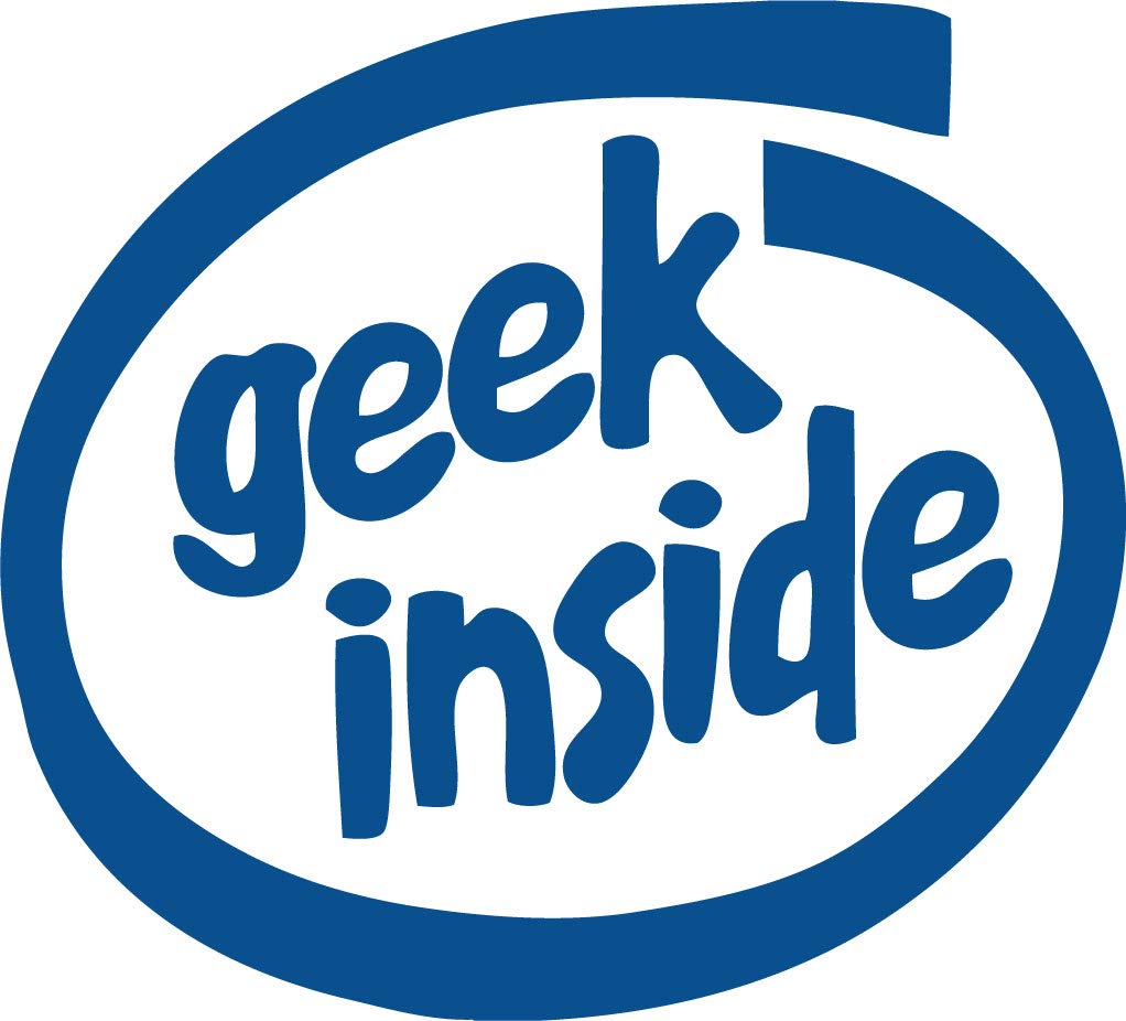 Decaltor Geek Inside Quote Vinyl Decal for Car Window Laptop, 5 in