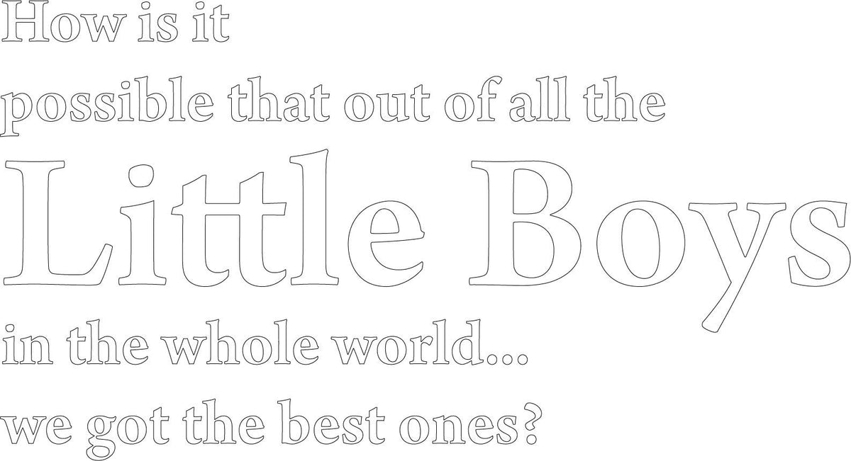 Decaltor Little Boys Quote Vinyl Wall Decal