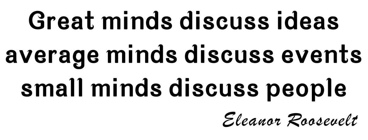 Picniva Great Minds Discuss Ideas Wall Decal, Black, 22 x 7 in
