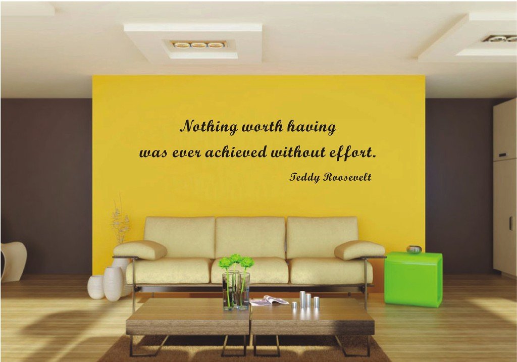 Picniva Nothing Worth Having Effort Quote Wall Decal