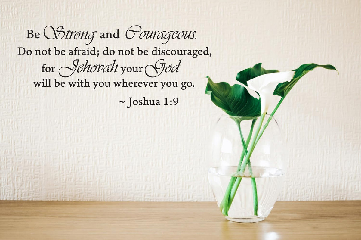 Picniva Be Strong and Courageous Wall Decal, Black, 10 x 22 in