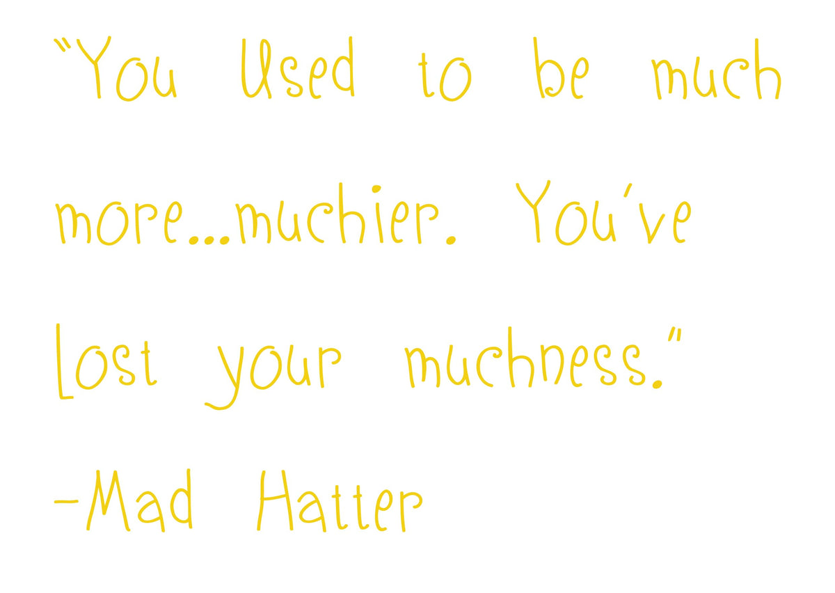 Decaltor Much More Muchier Quote Vinyl Wall Decal, Home Decor