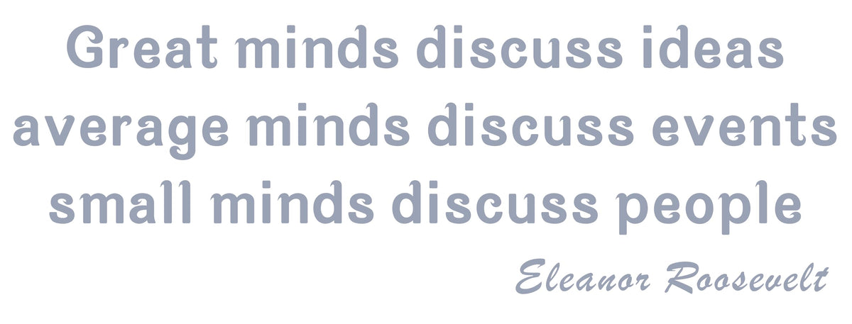 Picniva Great Minds Discuss Ideas Wall Decal, Silver, 22 x 7 in