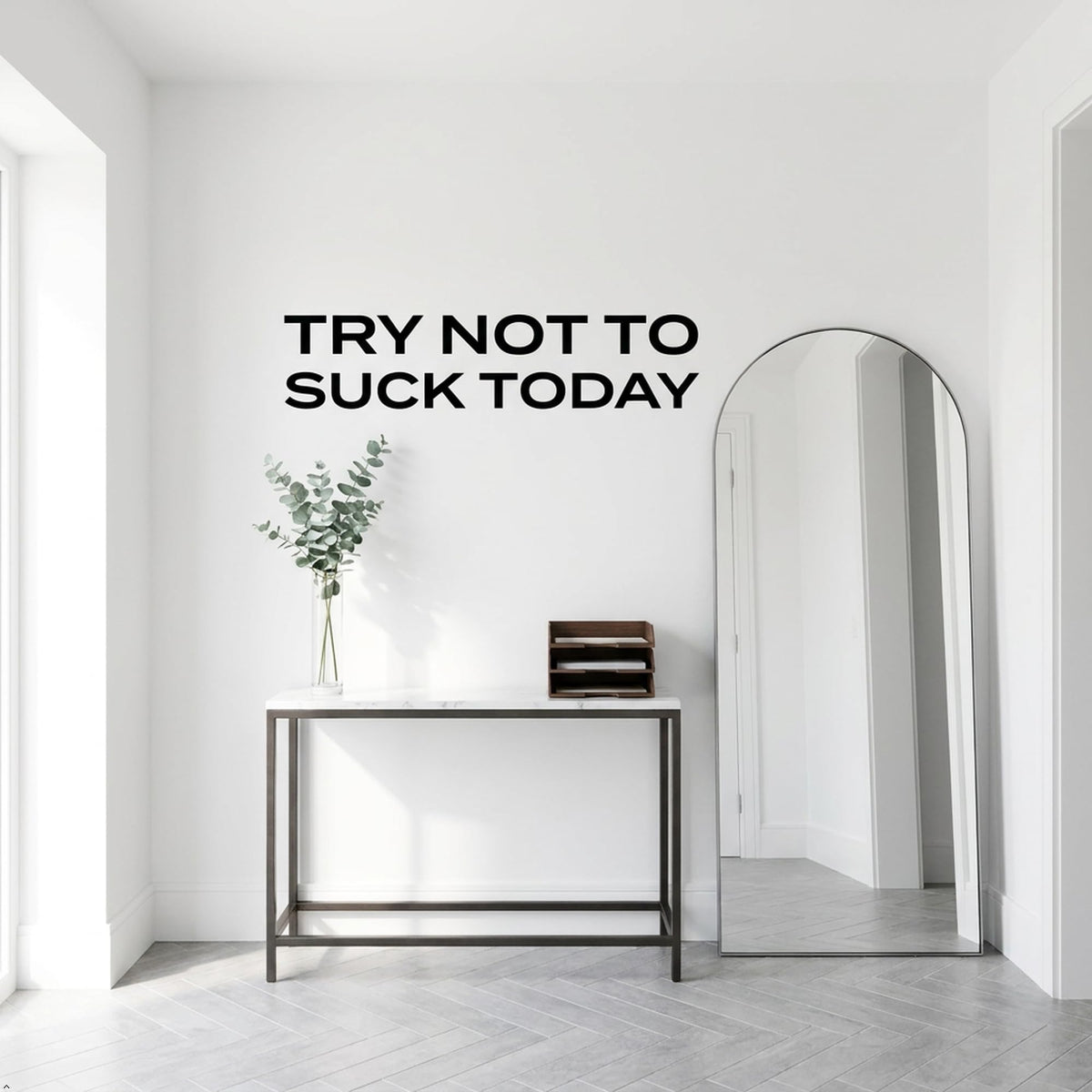 Picniva Try not to Suck Today Vinyl Wall Decal Home Quote Decor