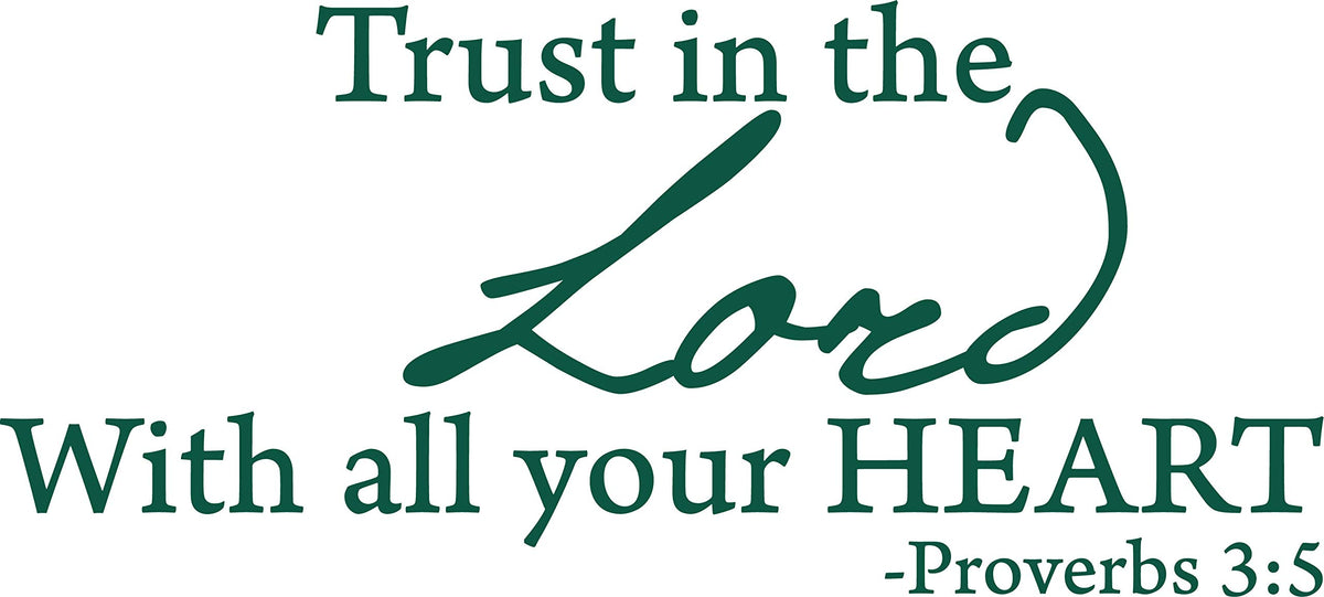 Decaltor Trust in the Lord Quote Wall Decal