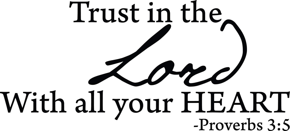 Decaltor Trust in the Lord Quote Wall Decal