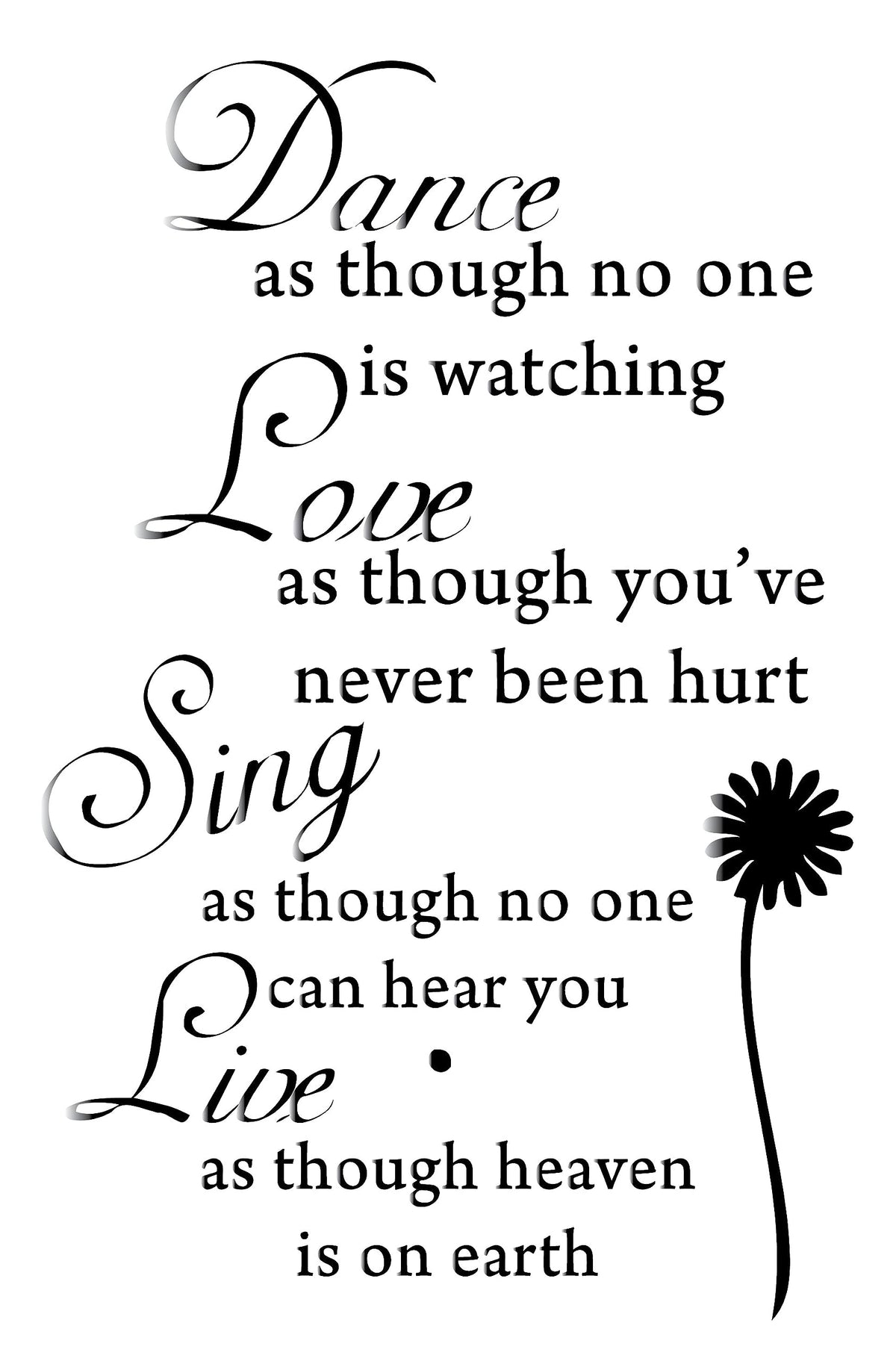 Picniva Dance Love Sing Live Vinyl Wall Decal, Glossy Black, 15 x 23 in