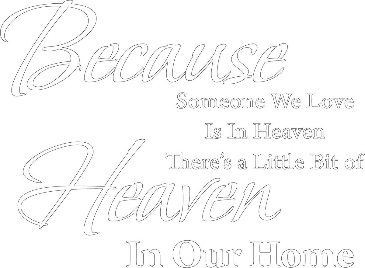 Decaltor Someone We Love Is in Heaven Vinyl Wall Decal Memorial Quote