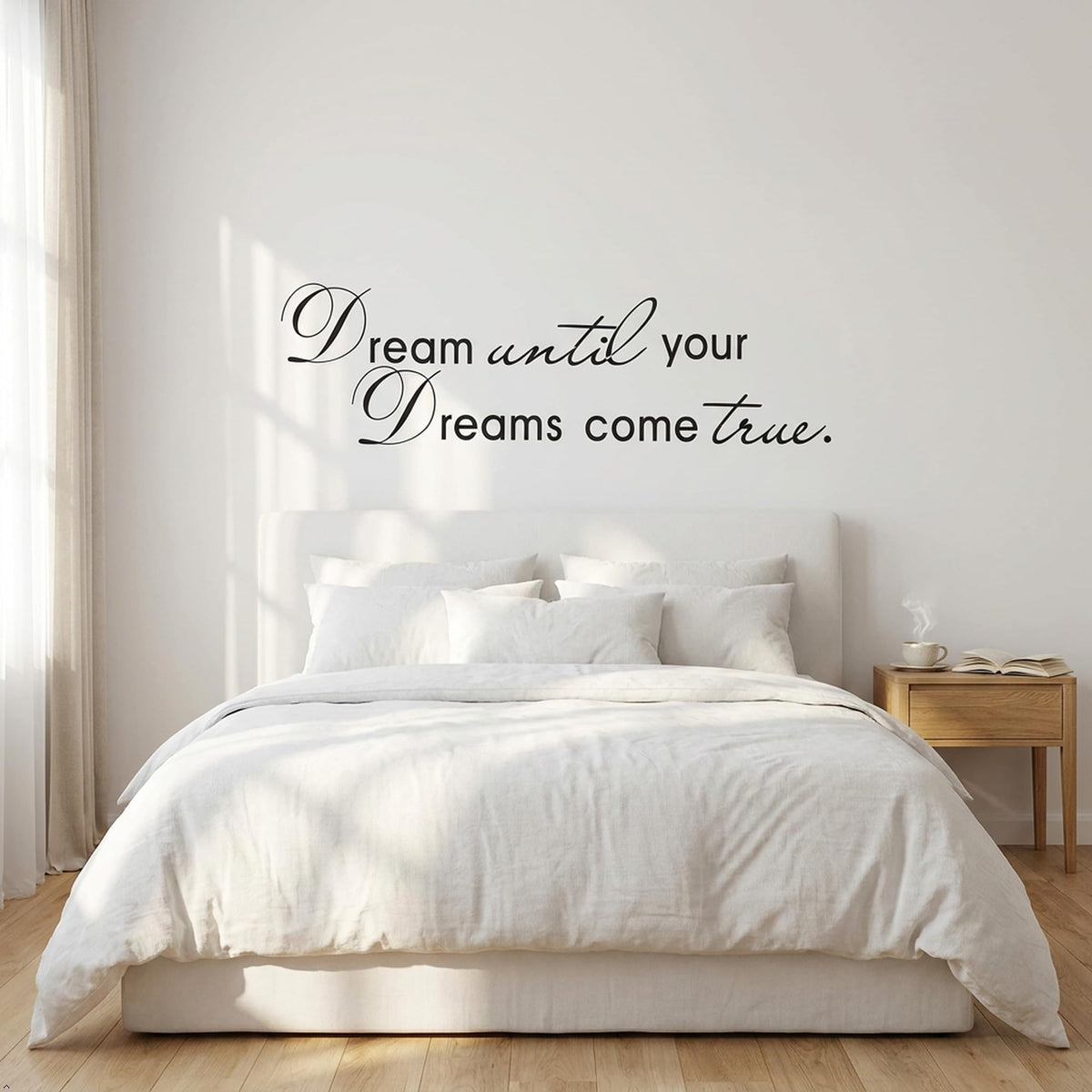 Picniva Dream Until Your Dreams Come True Wall Decal, White, 7 x 28 in