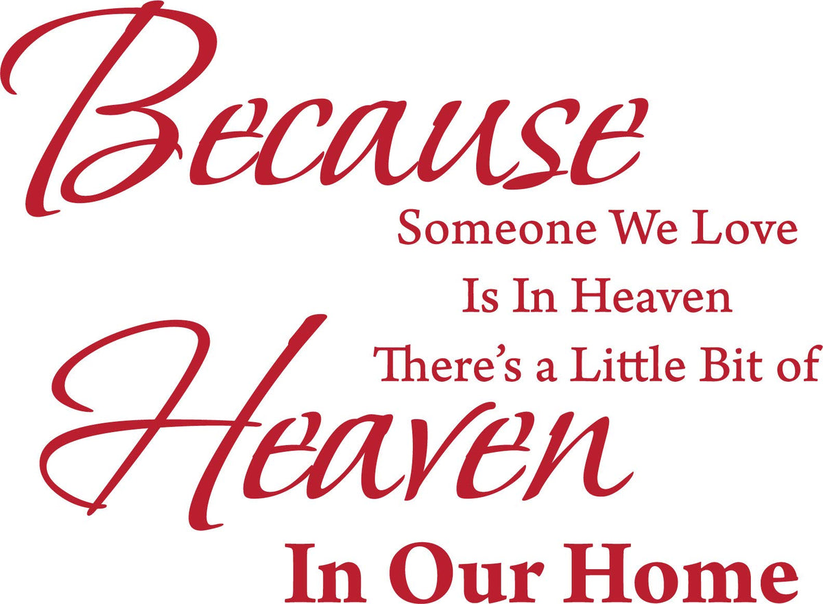Decaltor Someone We Love Is in Heaven Vinyl Wall Decal Memorial Quote