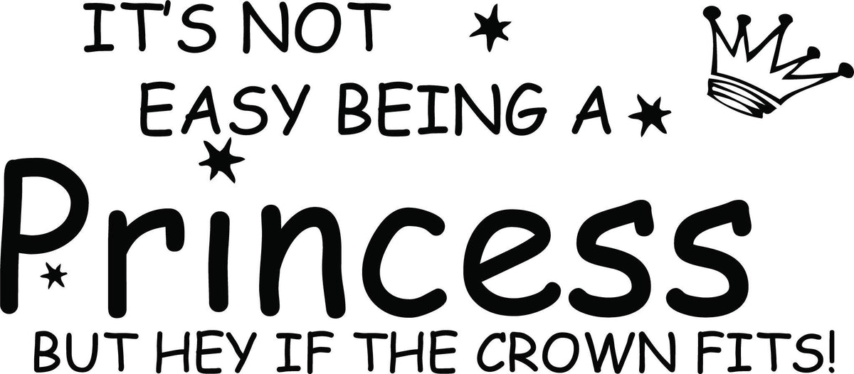 Picniva Not Easy Being a Princess Vinyl Wall Decal, Black, 10 x 22 in