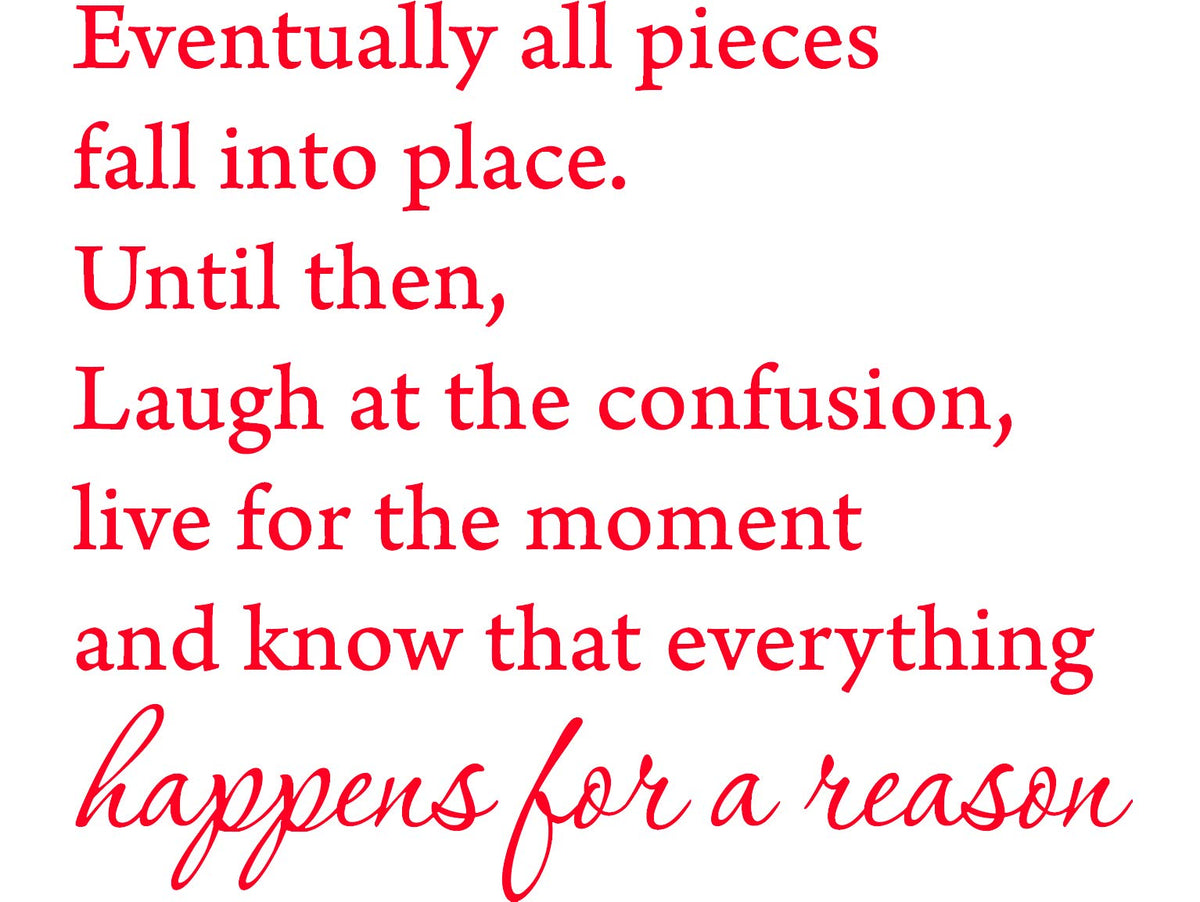 Picniva Eventually All Pieces Fall into Place Wall Decal, Red, 18 x 22 in