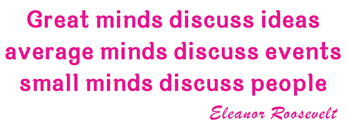 Picniva Great Minds Discuss Ideas Wall Decal, Pink, 22 x 7 in