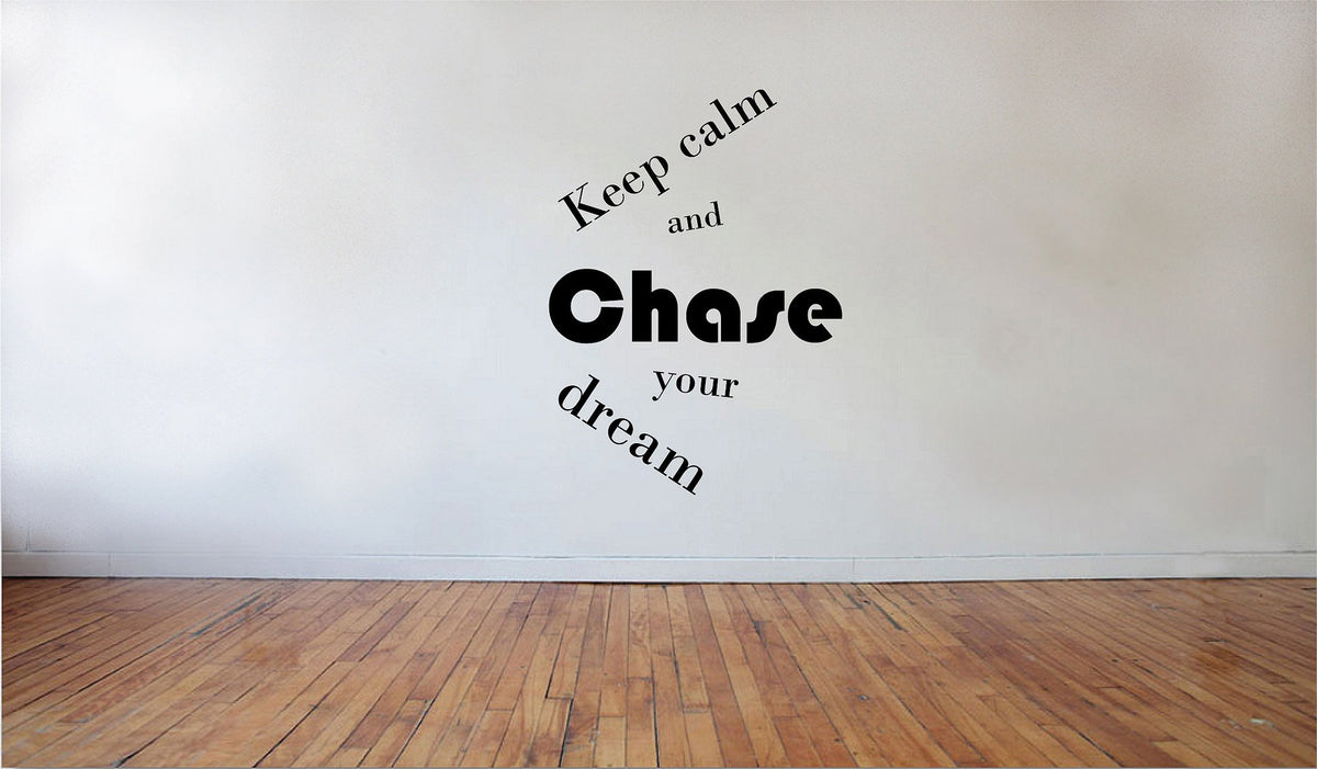 Picniva Matte Black Keep Calm and Chase Your Dream Vinyl Wall Decal Quote