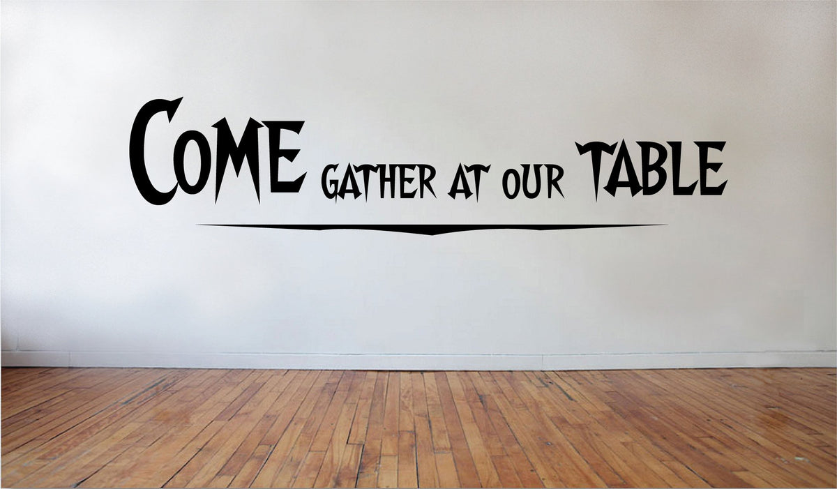 Picniva Come Gather at our Table Vinyl Wall Decal, 22x8 in