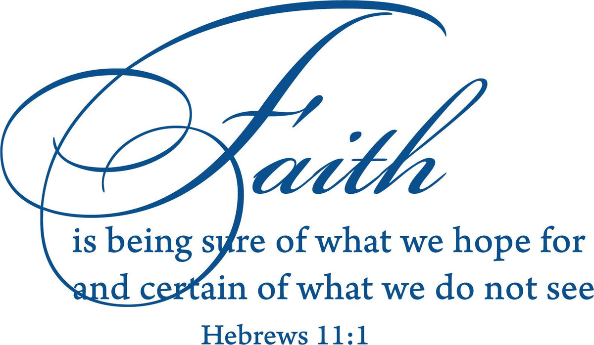 Decaltor Hebrews 11:1 Faith Vinyl Wall Decal