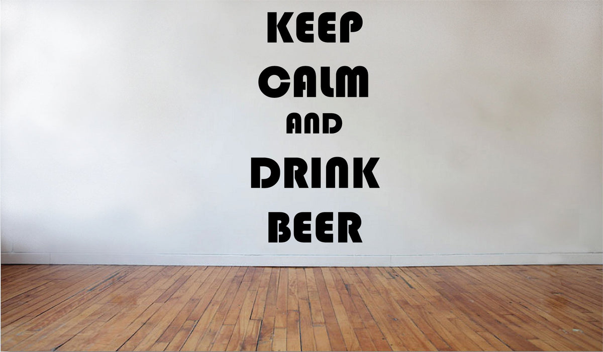 Picniva Matte Black Keep Calm Drink Beer Vinyl Wall Decal Inspirational