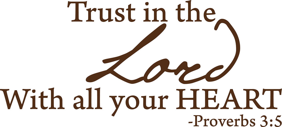 Decaltor Trust in the Lord Quote Wall Decal