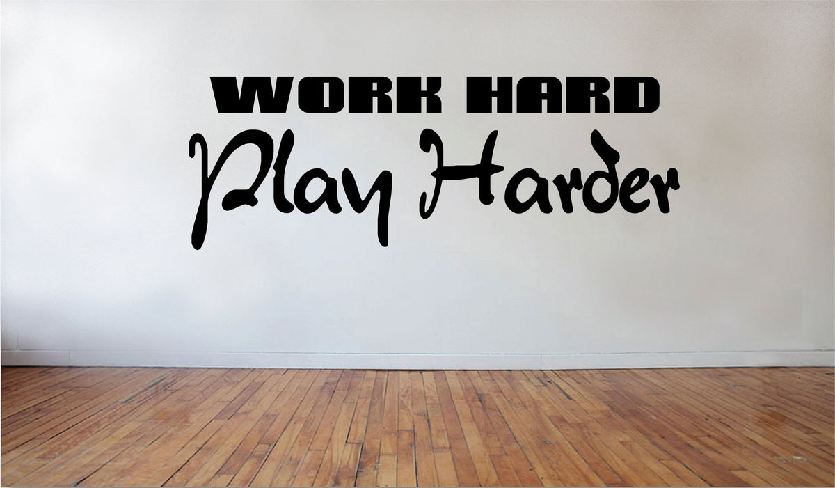 Picniva Work Hard Play Harder Removable Vinyl Wall Decal, 23 x 8 in