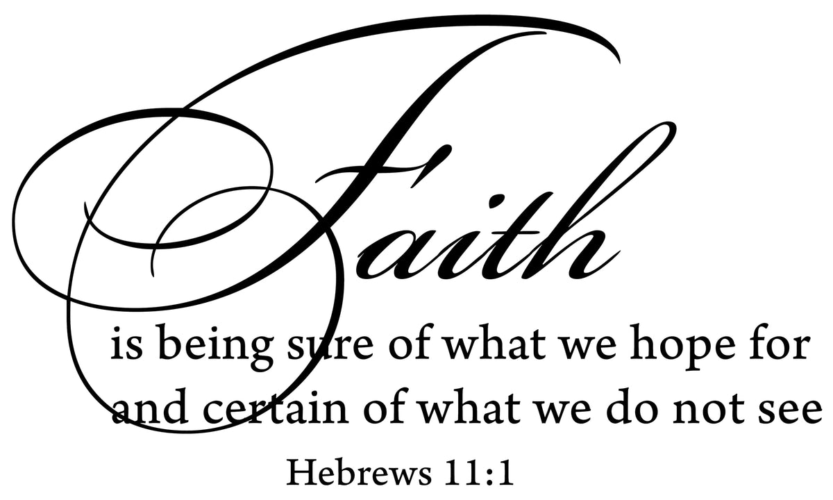 Decaltor Hebrews 11:1 Faith Vinyl Wall Decal