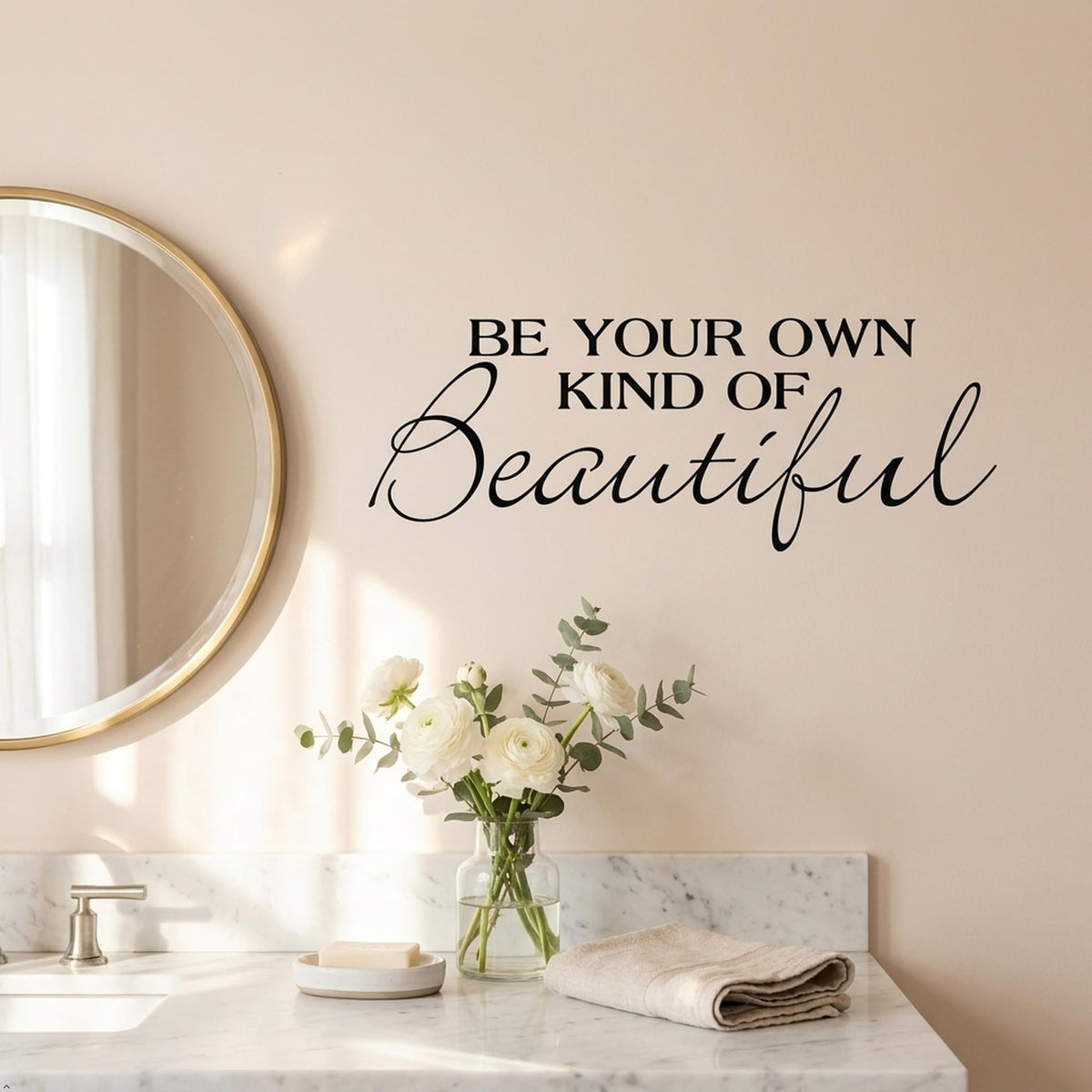 Decaltor Be Your Own Kind Of Beautiful Quotes Sayings Words Art Decor Lettering Vinyl Wall Art Inspirational Uplifting