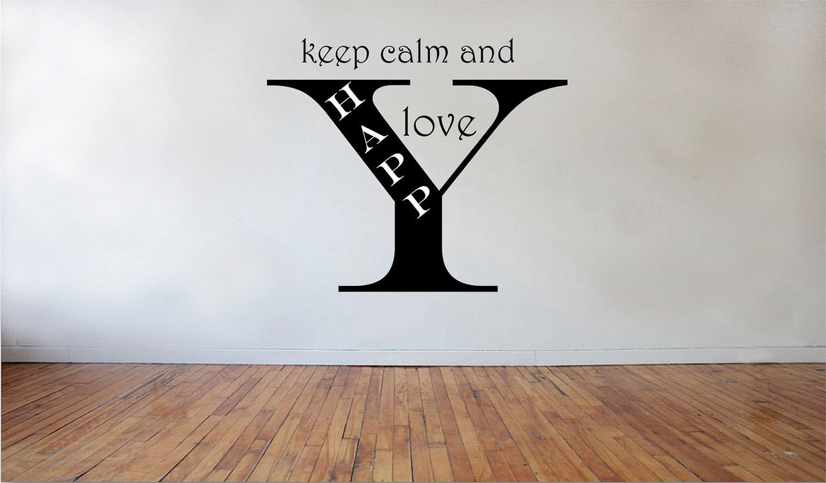 Picniva Matte Black Keep Calm and Love Happy Vinyl Wall Decal Motivational