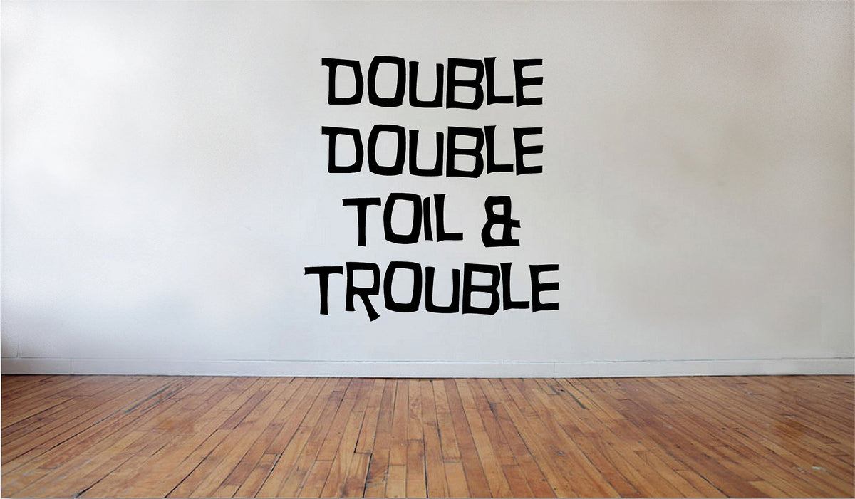Picniva Halloween Double Toil Quote Wall Decal Removable Home Decor