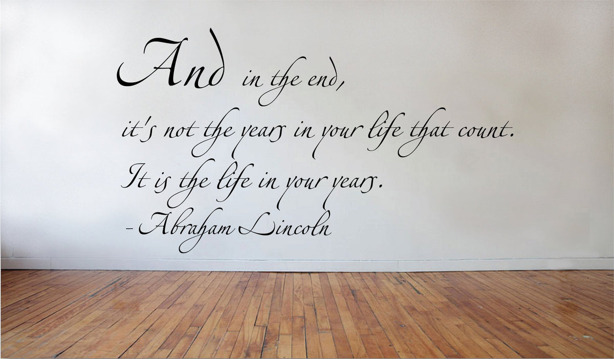 Picniva And in the End Removable Vinyl Wall Decal, 22 x 13 in