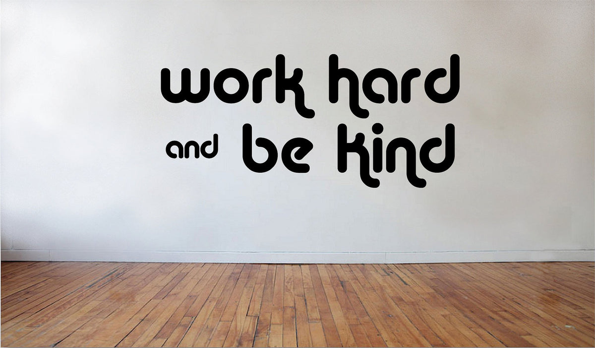 Picniva Matte Black Work Hard Be Kind Vinyl Wall Decal Inspirational Decor