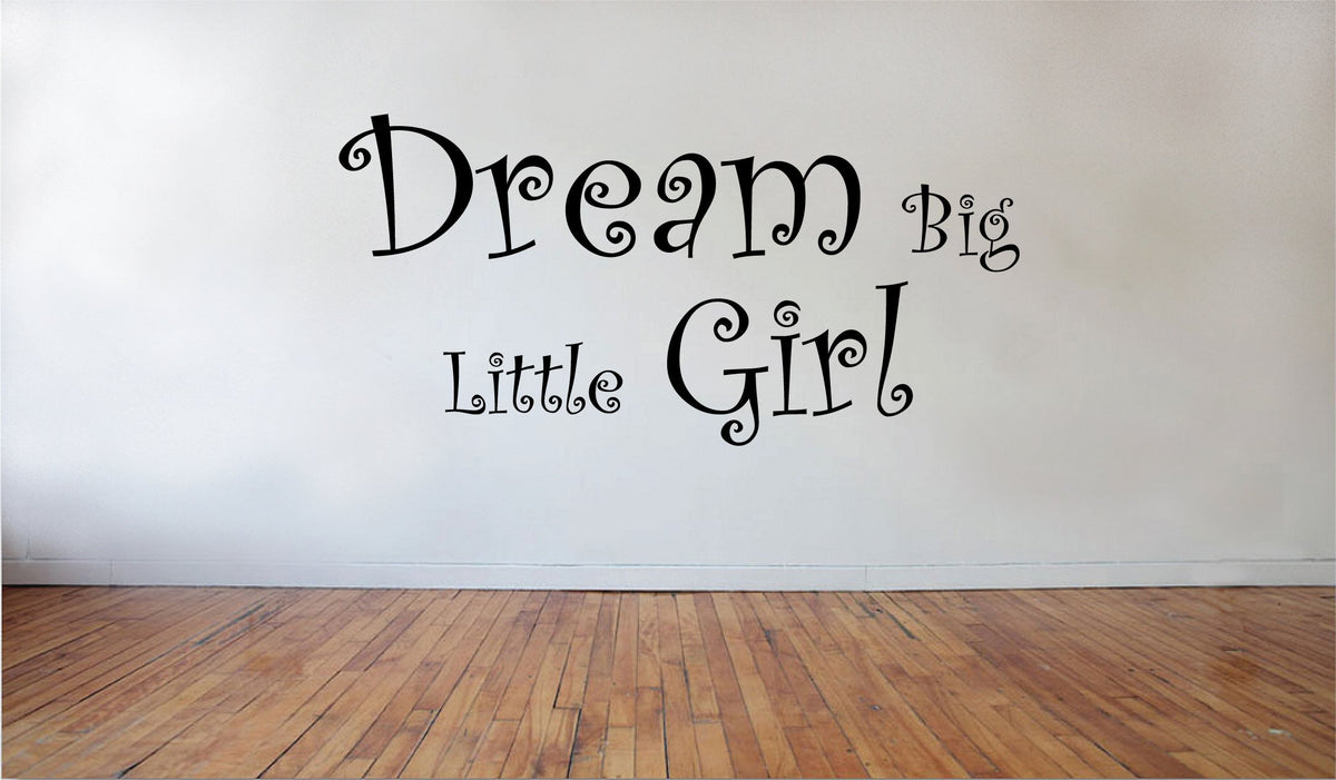 Picniva Dream Big Little Girl Removable Vinyl Wall Decal, 23 x 10 in