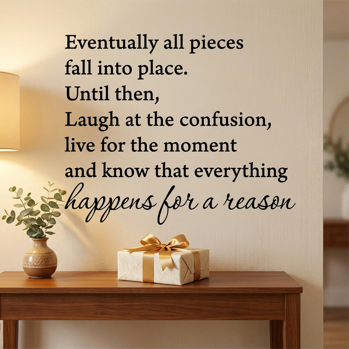 Picniva Eventually All Pieces Fall into Place Wall Decal, White, 19 x 23 in