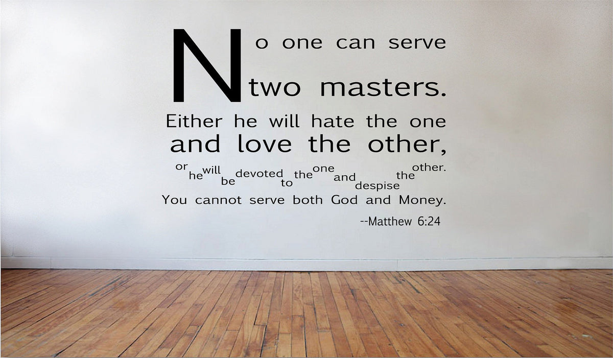 Picniva Matte Black Matthew 6:24 Vinyl Wall Decal Scripture Faith Bible