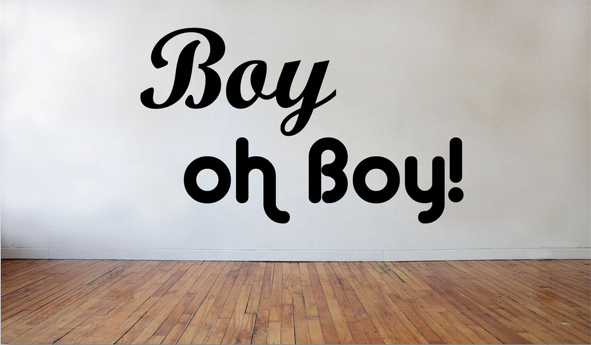 Picniva Matte Black Boy Oh Vinyl Wall Decal Home Quote Decor