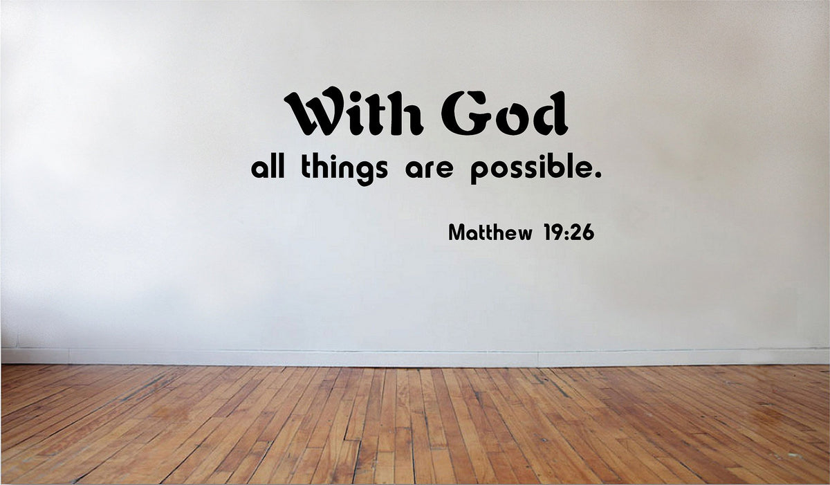 Picniva Matte Black with God All Things are Possible Vinyl Wall Decal Faith