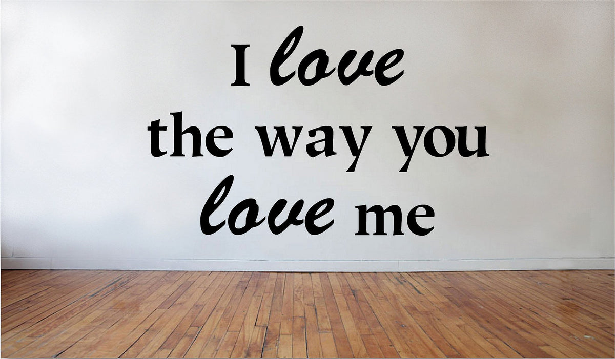 Picniva Matte Black I Love the Way You me Vinyl Wall Decal Family Decor