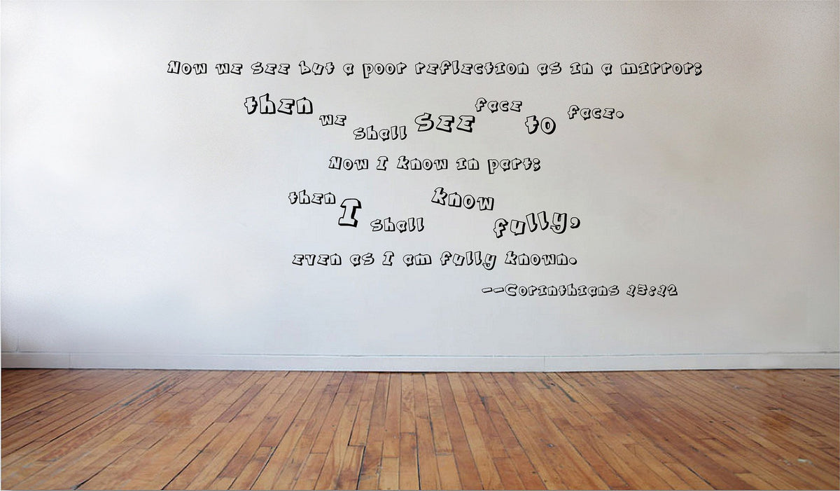 Picniva Matte Black Corinthians 13:12 Scripture Vinyl Wall Decal Faith